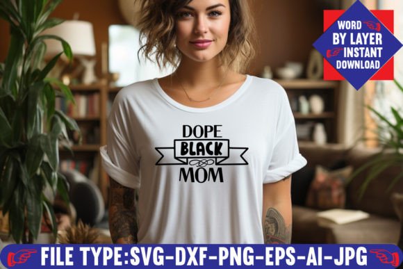 Download Dope Black Mom Svg Design - Premium Resources